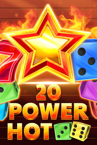 Бесплатная игра 20 Power Hot Dice | SELECTOR KZ 