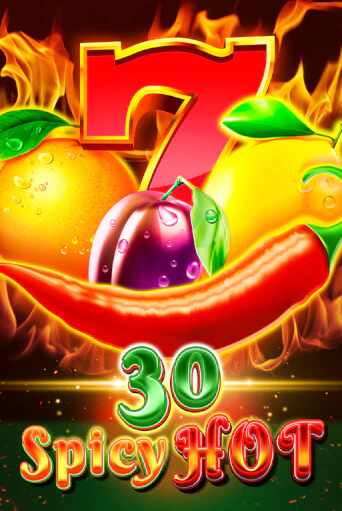 Бесплатная игра 30 Spicy Hot | SELECTOR KZ 