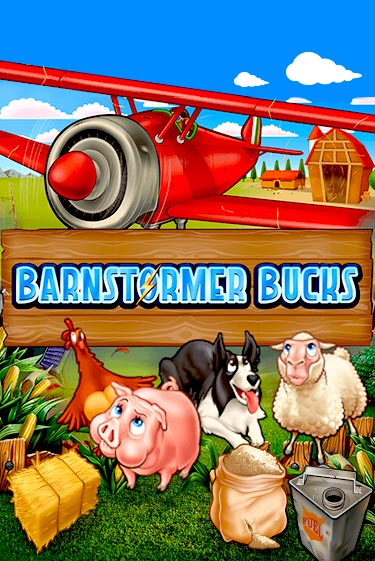 Бесплатная игра Barnstormer Bucks | SELECTOR KZ 