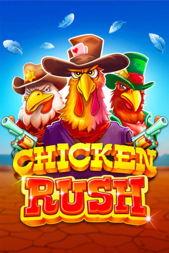 Бесплатная игра Chicken Rush | SELECTOR KZ 
