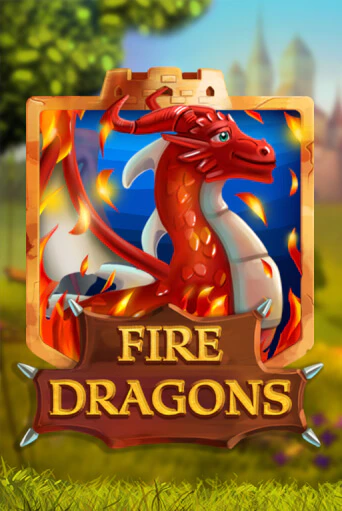 Бесплатная игра Fire Dragons | SELECTOR KZ 