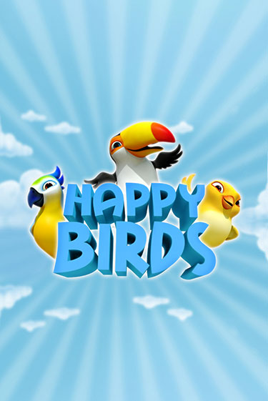 Бесплатная игра Happy Birds | SELECTOR KZ 
