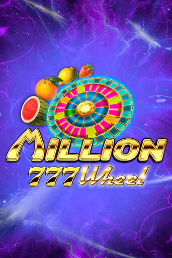 Бесплатная игра Million 777 Wheel | SELECTOR KZ 