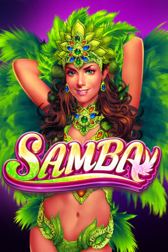 Бесплатная игра Samba | SELECTOR KZ 