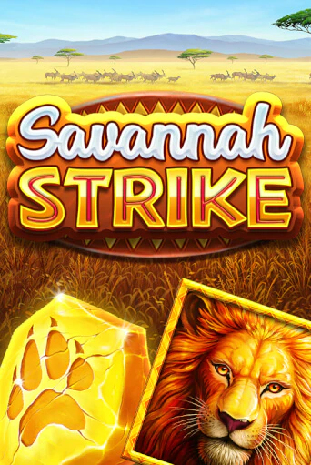 Бесплатная игра Savannah Strike | SELECTOR KZ 