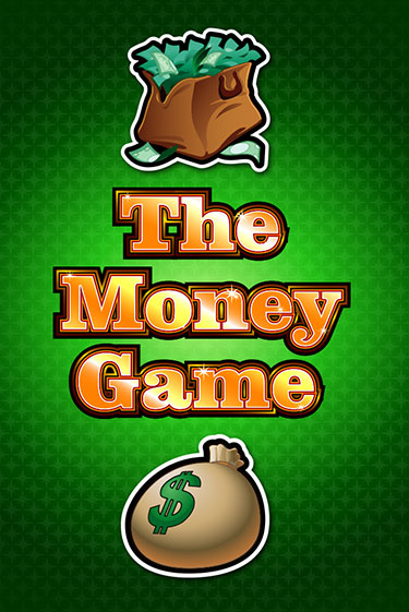 Бесплатная игра The Money Game | SELECTOR KZ 